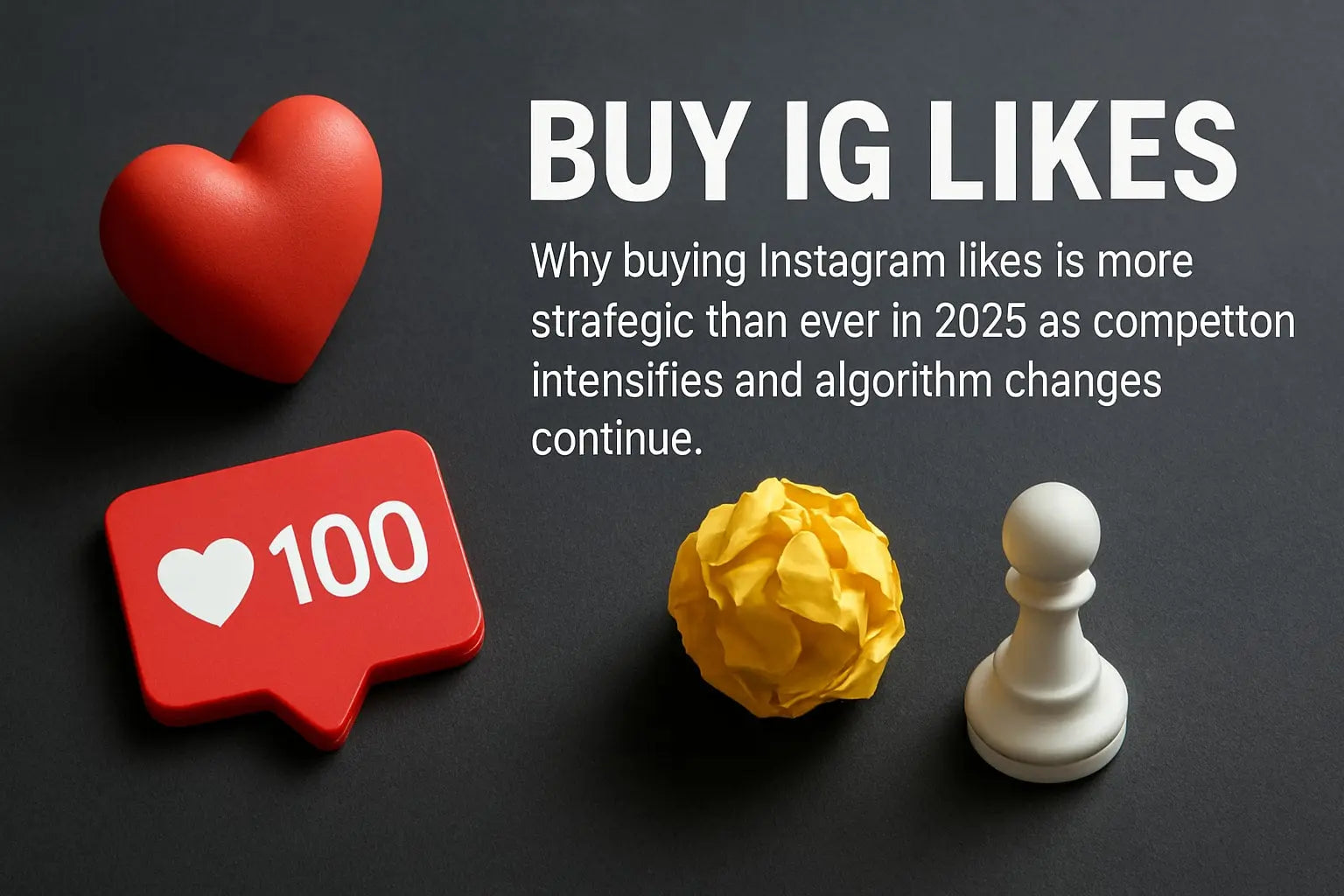 7 Essential Buy IG Likes Strategies for 2025 Success