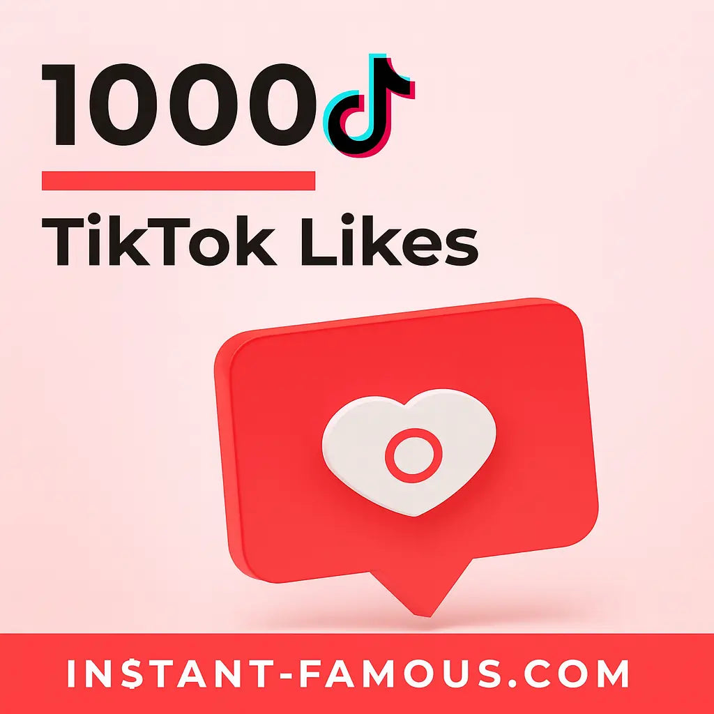 1000 tiktok likes
