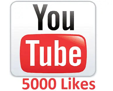 5000 youtube likes